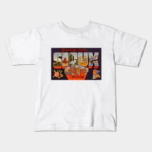 Greetings from Sioux City Iowa, Vintage Large Letter Postcard Kids T-Shirt